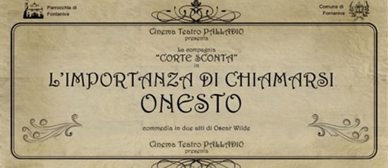 L'importanza di chiamarsi Onesto al Teatro Palladio